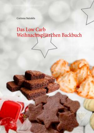 Cover of the book Das Low Carb Weihnachtsplätzchen Backbuch by Peter Thede