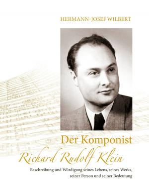 Cover of the book Der Komponist Richard Rudolf Klein by Peter Helm