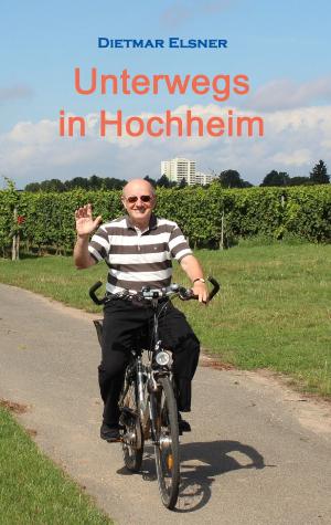 Book cover of Unterwegs in Hochheim