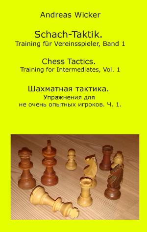 Cover of the book Schach-Taktik. Training für Vereinsspieler, Bd. 1 by Beate Kartte, Joachim Kartte
