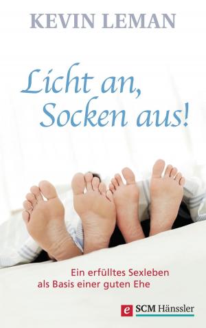 Cover of the book Licht an, Socken aus! by Damaris Kofmehl