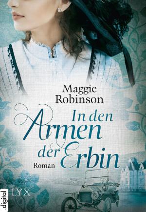 Cover of the book In den Armen der Erbin by Mirja Hein