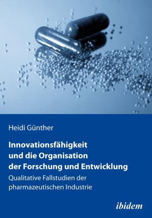 Cover of Innovationsfähigkeit und die Organisation der Forschung und Entwicklung