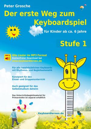 Book cover of Der erste Weg zum Keyboardspiel (Stufe 1)