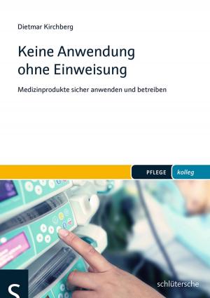 Cover of the book Keine Anwendung ohne Einweisung by Bernd Saal