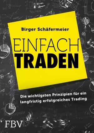Cover of the book Einfach traden by Beate Sander, Jürgen Hannemann