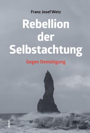 Book cover of Rebellion der Selbstachtung
