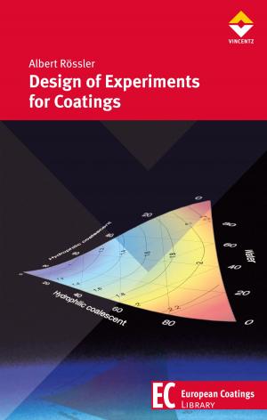 Cover of the book Design of Experiments for Coatings by Michael Dornbusch, Rob Rasing, Ulrich Christ