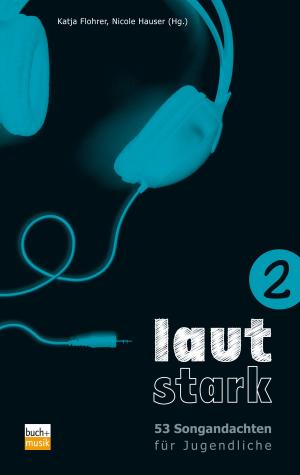 Cover of the book lautstark 2 by Petra Dais, Robby Höschele