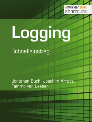 Cover of the book Logging by Shahin Amiriparian, Andreas Bühlmeier, Christoph Henkelmann, Maximilian Schmitt, Björn Schuller, Oliver Zeigermann