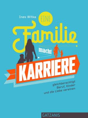 Book cover of Eine Familie macht Karriere