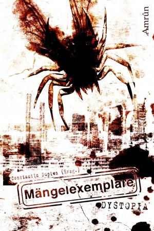 Cover of the book Mängelexemplare 2: Dystopia by Sarah Stoffers