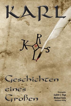 Book cover of Karl - Geschichten eines Großen