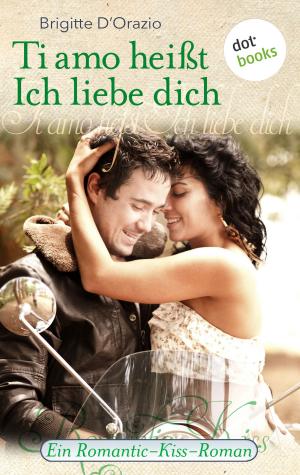 Cover of the book Ti amo heißt Ich liebe dich by Sabine Weiß