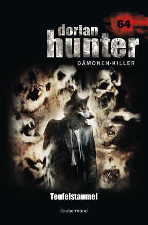 Book cover of Dorian Hunter 64 – Teufelstaumel