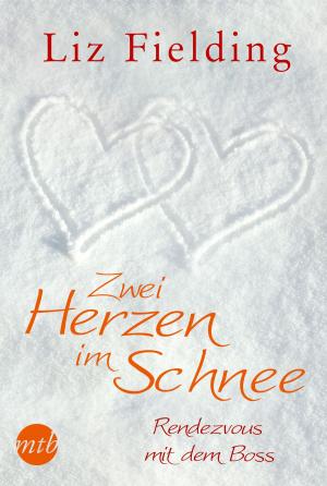 Cover of the book Zwei Herzen im Schnee: Rendezvous mit dem Boss by Julia Williams