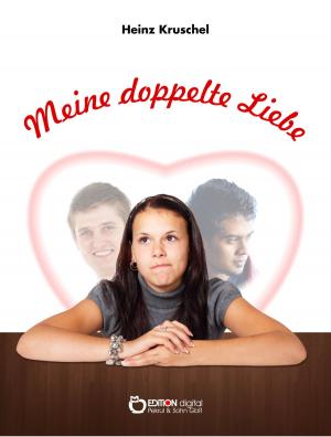 Cover of the book Meine doppelte Liebe by Hardy Manthey