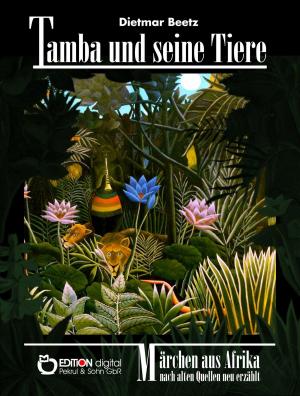 Cover of the book Tamba und seine Tiere by Hardy Manthey