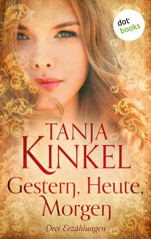 Cover of the book Gestern, heute, morgen by Peter Dell, Reinhard Rohn, Rudolf Jagusch