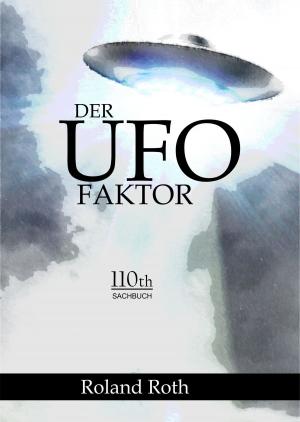 Book cover of Der UFO-Faktor