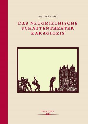Cover of the book Das neugriechische Schattentheater Karagiozis by Peter Berne
