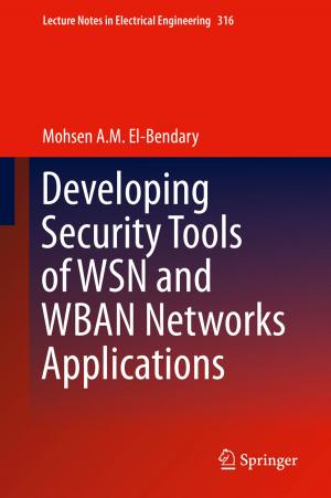 Book cover of Developing Security Tools of WSN and WBAN Networks Applications