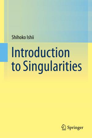 Cover of the book Introduction to Singularities by Naoya Kanazawa