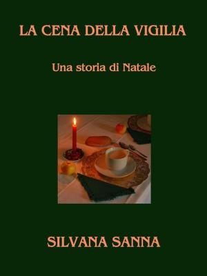 Cover of LA CENA DELLA VIGILIA - Una storia di Natale