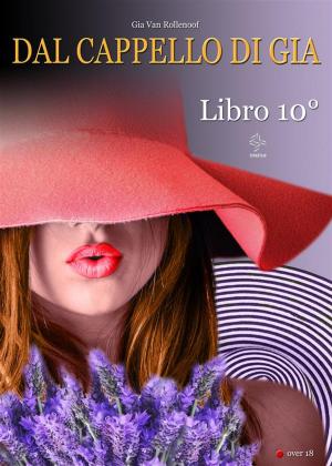Book cover of Dal Cappello di Gia - Libro 10°