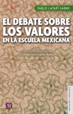 Cover of the book El debate sobre los valores en la escuela by Guilhem Olivier