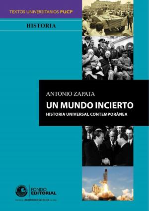Cover of the book Un mundo incierto by Marcial Rubio