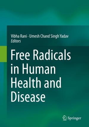 Cover of the book Free Radicals in Human Health and Disease by Vikram Dayal