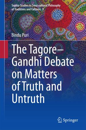 Cover of The Tagore-Gandhi Debate on Matters of Truth and Untruth