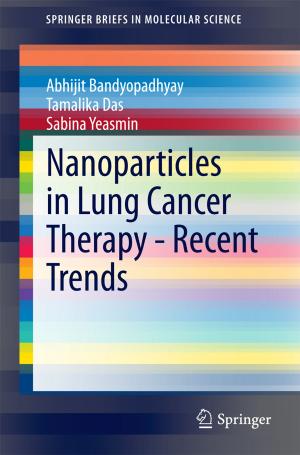 Book cover of Nanoparticles in Lung Cancer Therapy - Recent Trends