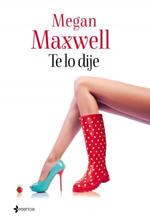 Cover of the book Te lo dije by Susan Fox, Susan Lyons