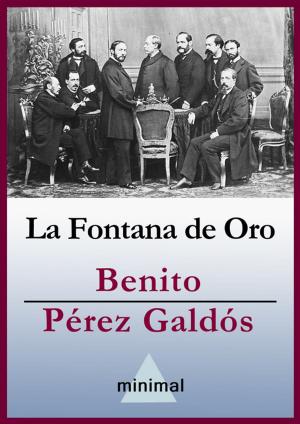 Cover of the book La Fontana de Oro by Anónimo