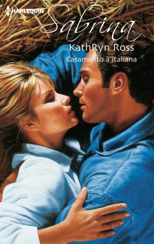 Cover of the book Casamento à italiana by Cathy Williams