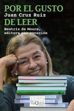Cover of the book Por el gusto de leer by Elvira Lindo