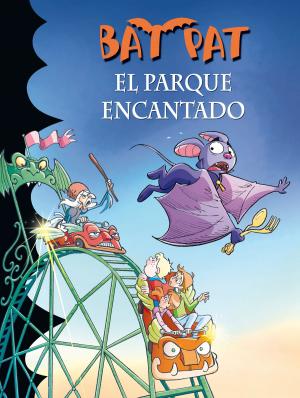 Cover of the book El parque encantado (Serie Bat Pat 31) by C.J. Tudor