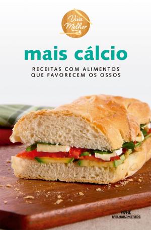 Cover of the book Mais Cálcio by Editora Melhoramentos, Stela Handa