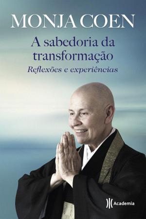 Cover of the book A sabedoria da transformação by Chris Walker
