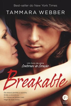 Cover of the book Breakable - Contornos do coração - vol. 2 by Jamie McGuire