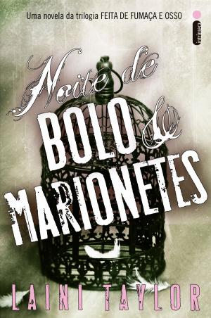 Cover of the book Noite de bolo e marionetes by Lauren Oliver