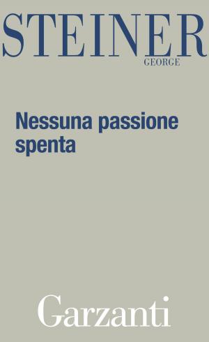 Cover of the book Nessuna passione spenta by Michael Crichton, Richard Preston