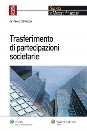 Cover of the book Trasferimento di partecipazioni societarie by Piergiorgio Valente