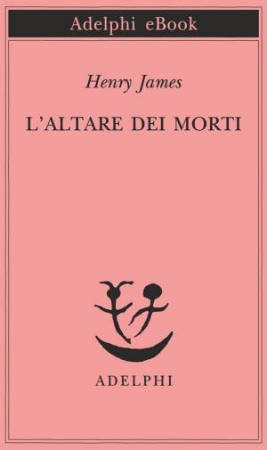 Cover of the book L'altare dei morti by Emmanuel Carrère