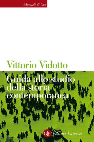 Cover of the book Guida allo studio della storia contemporanea by Gaetano Savatteri, Michele Prestipino, Giuseppe Pignatone