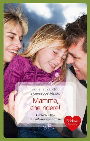 Cover of the book Mamma che ridere! by Ronald D. Siegel