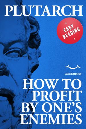 Book cover of How to profit by one's enemies