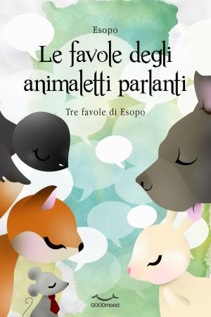 Cover of the book Le favole degli animaletti parlanti by Nadia Finocchi